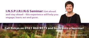 Call Robyn To Book onto an INSPIRING Seminar
